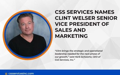 CsS Services Names Clint Welser Senior Vice President of Sales and Marketing